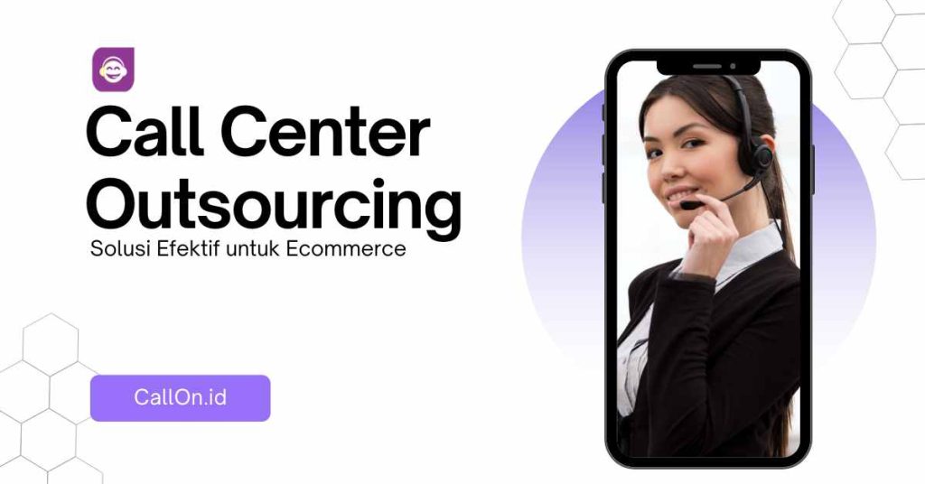 call center outsourcing untuk ecommerce